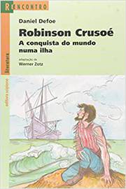 Robinson Crusoé - Série Reencontro