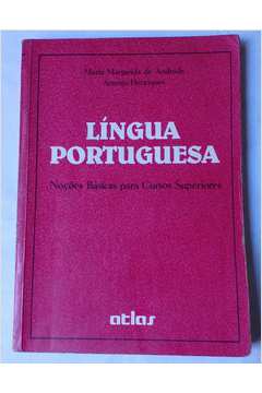 Língua Portuguesa - Noções Básicas para Cursos Superiores