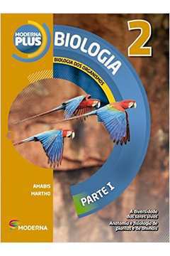Moderna Plus Biologia dos Organismos Vol. 2