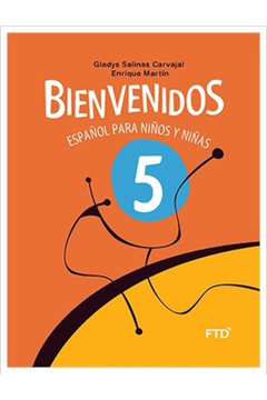 NUEVO BIENVENIDOS VOL. 2 - 1ªED.(2010) - Gladys Salinas Carvajal