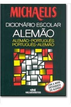 Michaelis Dicionário Escolar Alemão-português/português-alemão