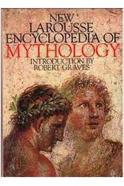 New Larousse Encyclopedia of Mythology