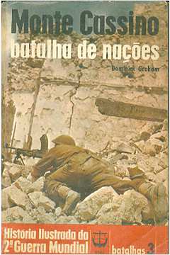 Monte Cassino: Batalha de Nações