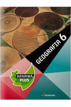 Araribá Plus - Geografia 6 - 4ª Edição