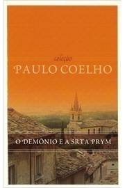 O Demônio e a Srta Prym - Coleção Paulo Coelho