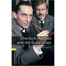 Sherlock Holmes and the Dukes Son