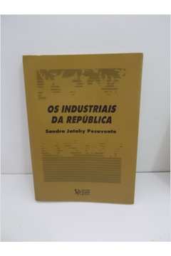 Os Industriais da República