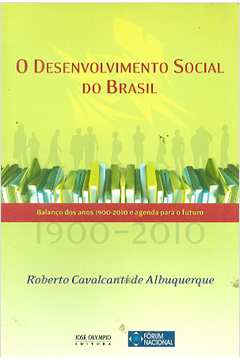 O Desenvolvimento Social do Brasil