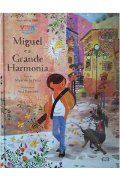 Miguel e a Grande Harmonia