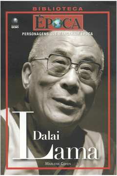 Personagens Que Marcaram época - Dalai Lama
