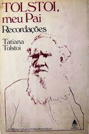 Tolstoi, Meu Pai: Recordações