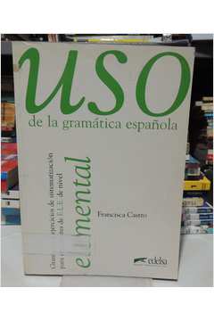 Uso de La Gramática Española Elemental