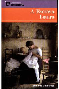 A Escrava Isaura (coleção Clássicos da Literatura)