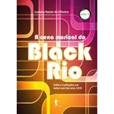 A Cena Musical da Black Rio