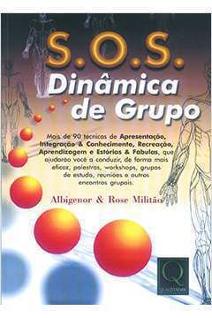 S. O. S. Dinâmica de Grupo