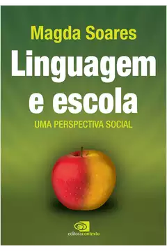 Linguagem e Escola: uma Perspectiva Social