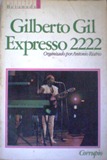 Gilberto Gil Expresso 2222