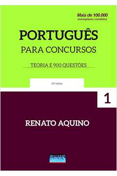 Português para Concursos Teoria e 900 Questões
