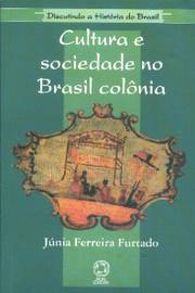 Cultura e Sociedade no Brasil Colonia