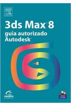 3ds Max 8 - Guia Autorizado Autodesk