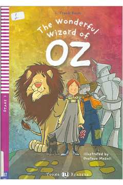 The Wonderful Wizard of Oz: Stage 2