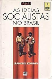 As Idéias Socialistas no Brasil
