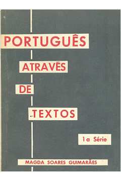 Português Através de Textos - 1ª Série