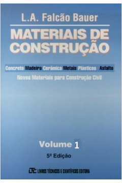 Materiais de Construção Volume 1 - 5ª Edição