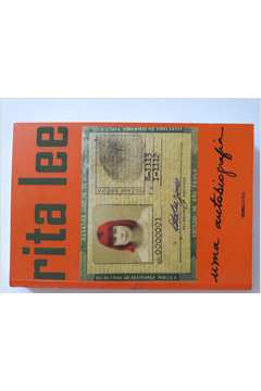 Livro: Rita Lee uma Autobiografia - Rita Lee | Estante Virtual