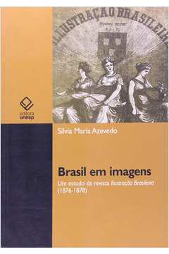 Brasil Em Imagens - um Estudo da Revista ...