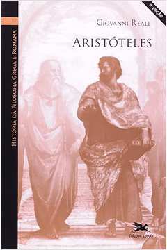 História da Filosofia Grega e Romana- Aristóteles
