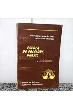 Escola de Folclore, Brasil - Estudo e Pesquisa de Cultura Espontânea