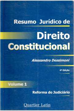 Resumo Jurídico de Direito Constitucional Vol. 1