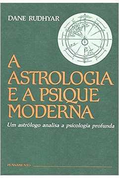 A Astrologia  e a Psique Moderna