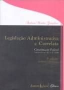 Legislação Administrativa e Correlata