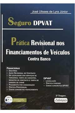 Seguro Dpvat - Pratica Revisional nos Financiamentos de Veículos