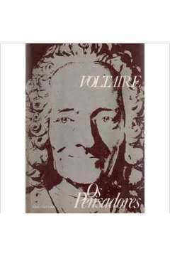 Voltaire - os Pensadores