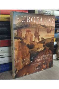 Europa 1492 - Retrato de um Continente Há Quinhentos Anos