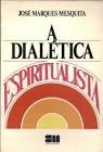 A Dialética Espiritualista