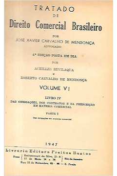 Tratado de Direito Comercial Brasileiro Vol. VI