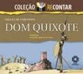 Coleção Recontar -  Dom Quixote