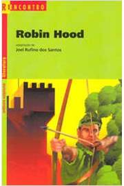 Robin Hood - o Salteador Virtuoso