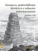 Gramsci, Materialismo Histórico e Relações Internacionais