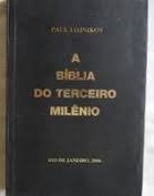 A Bíblia do Terceiro Milênio