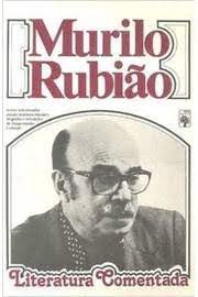 Murilo Rubião - Literatura Comentada