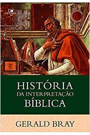História da Interpretação Bíblica
