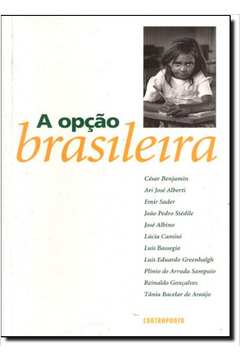 A Opçao Brasileira