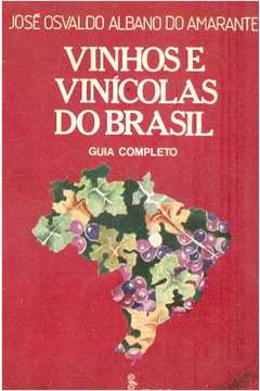 Vinhos e Vinícolas do Brasil