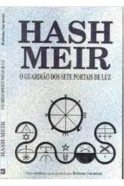 Hash Meir o Guardião dos Sete Portais de Luz
