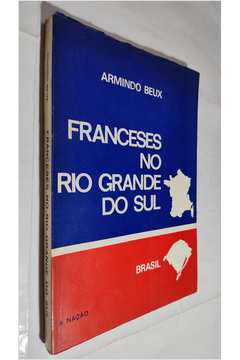 Franceses no Rio Grande do Sul